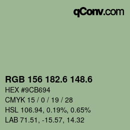 カラーコード: RGB 156 182.6 148.6 | qconv.com