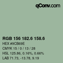 カラーコード: RGB 156 182.6 158.6 | qconv.com