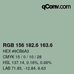 カラーコード: RGB 156 182.6 163.6 | qconv.com