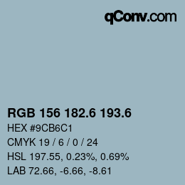 カラーコード: RGB 156 182.6 193.6 | qconv.com
