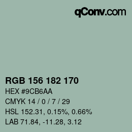 カラーコード: RGB 156 182 170 | qconv.com