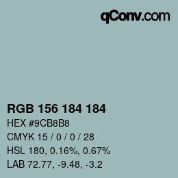 Farbcode: RGB 156 184 184 | qconv.com