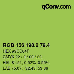 カラーコード: RGB 156 198.8 79.4 | qconv.com