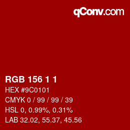 カラーコード: RGB 156 1 1 | qconv.com