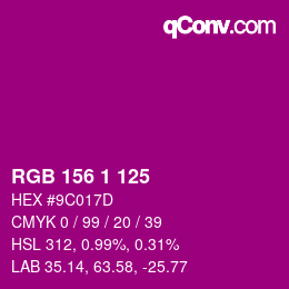 カラーコード: RGB 156 1 125 | qconv.com