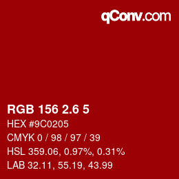 カラーコード: RGB 156 2.6 5 | qconv.com