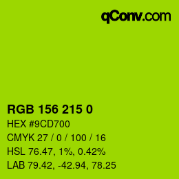 Farbcode: RGB 156 215 0 | qconv.com