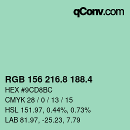 カラーコード: RGB 156 216.8 188.4 | qconv.com