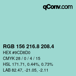 カラーコード: RGB 156 216.8 208.4 | qconv.com