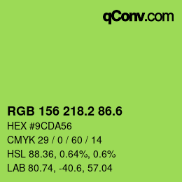 カラーコード: RGB 156 218.2 86.6 | qconv.com