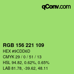 カラーコード: RGB 156 221 109 | qconv.com
