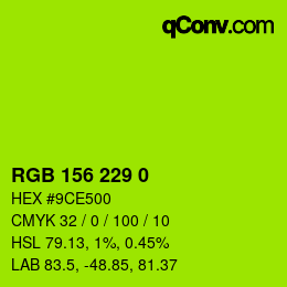 Color code: RGB 156 229 0 | qconv.com