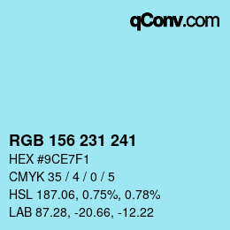 Color code: RGB 156 231 241 | qconv.com