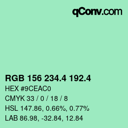 カラーコード: RGB 156 234.4 192.4 | qconv.com