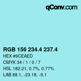 カラーコード: RGB 156 234.4 237.4 | qconv.com