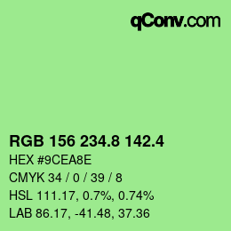 カラーコード: RGB 156 234.8 142.4 | qconv.com