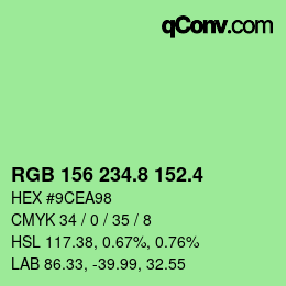 カラーコード: RGB 156 234.8 152.4 | qconv.com