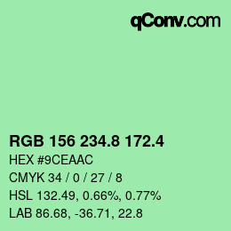 カラーコード: RGB 156 234.8 172.4 | qconv.com