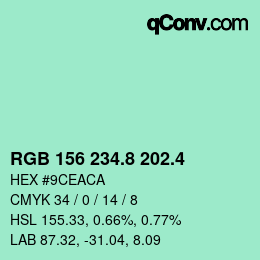 カラーコード: RGB 156 234.8 202.4 | qconv.com