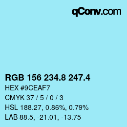 カラーコード: RGB 156 234.8 247.4 | qconv.com