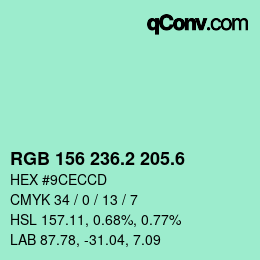 カラーコード: RGB 156 236.2 205.6 | qconv.com