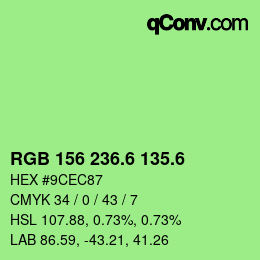 カラーコード: RGB 156 236.6 135.6 | qconv.com
