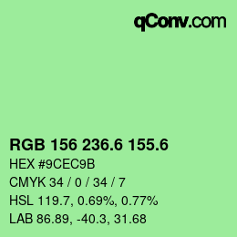 カラーコード: RGB 156 236.6 155.6 | qconv.com