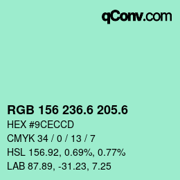 カラーコード: RGB 156 236.6 205.6 | qconv.com