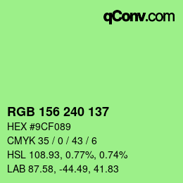 Color code: RGB 156 240 137 | qconv.com