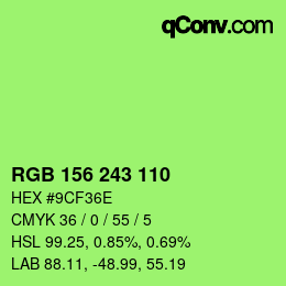 颜色代码: RGB 156 243 110 | qconv.com