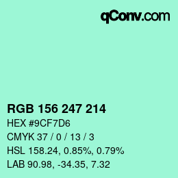 Color code: RGB 156 247 214 | qconv.com