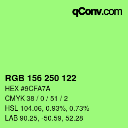 Color code: RGB 156 250 122 | qconv.com