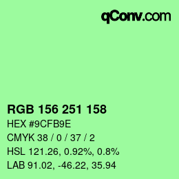 カラーコード: RGB 156 251 158 | qconv.com