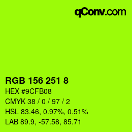 カラーコード: RGB 156 251 8 | qconv.com
