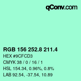 カラーコード: RGB 156 252.8 211.4 | qconv.com
