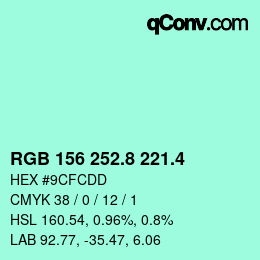 カラーコード: RGB 156 252.8 221.4 | qconv.com