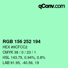 Código de color: RGB 156 252 194 | qconv.com