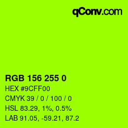 Color code: RGB 156 255 0 | qconv.com