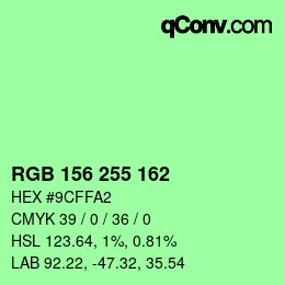 Color code: RGB 156 255 162 | qconv.com