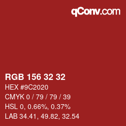 Color code: RGB 156 32 32 | qconv.com