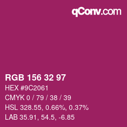 Color code: RGB 156 32 97 | qconv.com