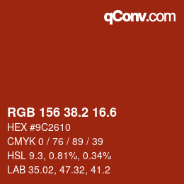 カラーコード: RGB 156 38.2 16.6 | qconv.com