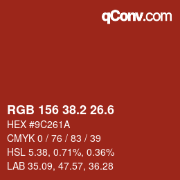 カラーコード: RGB 156 38.2 26.6 | qconv.com