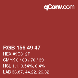 Color code: RGB 156 49 47 | qconv.com