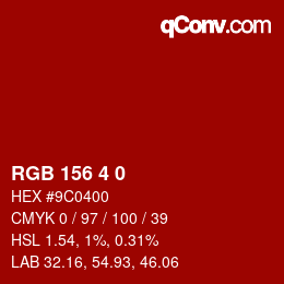 Color code: RGB 156 4 0 | qconv.com