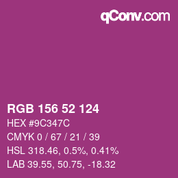Color code: RGB 156 52 124 | qconv.com