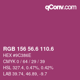 カラーコード: RGB 156 56.6 110.6 | qconv.com