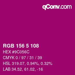 カラーコード: RGB 156 5 108 | qconv.com