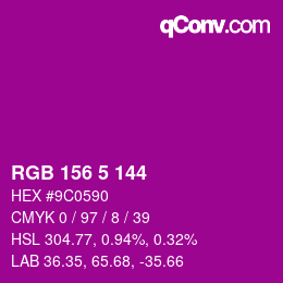 カラーコード: RGB 156 5 144 | qconv.com