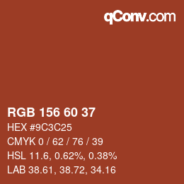 カラーコード: RGB 156 60 37 | qconv.com